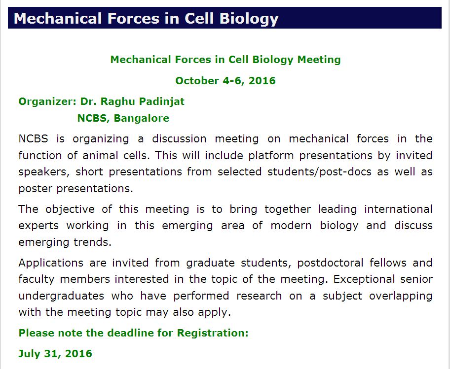 Mechanical Forces in Cell Biology Meeting NCBS, Bangalore