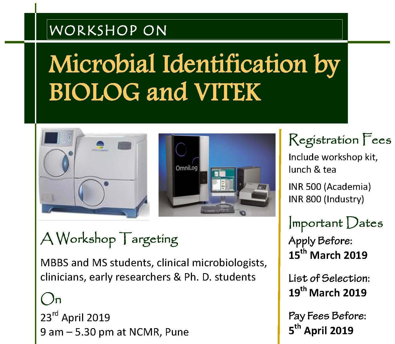 Workshop On Microbial Identification By BIOLOG & VITEK’ @NCMR-NCCS ...